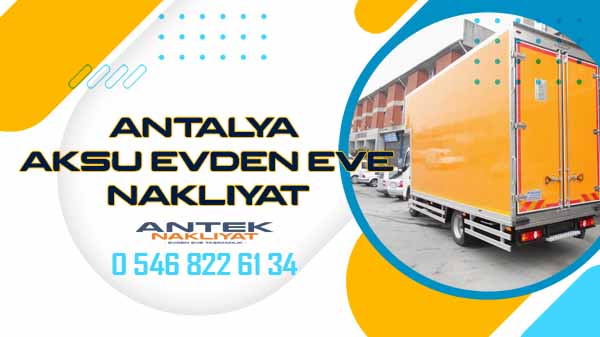 Antalya Aksu Evden Eve Nakliyat